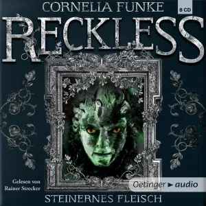 Pochette de Reckless: Steinernes Fleisch de Cornelia Funke - Rainer Strecker