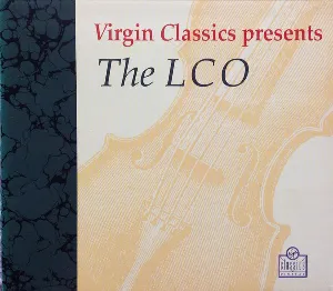 Pochette de Virgin Classics Presents the LCO de London Chamber Orchestra