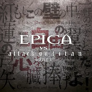 Pochette Epica vs Attack on Titan Songs