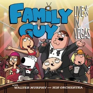 Pochette de Family Guy: Live in Vegas de Walter Murphy