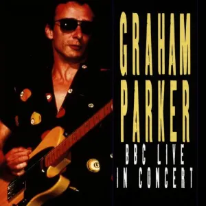 Pochette de BBC Live in Concert de Graham Parker