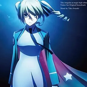 Pochette de 魔法科高校の劣等生 来訪者編 オリジナルサウンドトラック de Taku Iwasaki