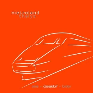 Pochette de Thalys de Metroland