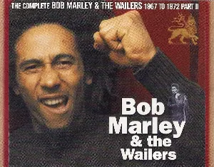 Pochette The Complete Bob Marley & The Wailers 1967 To 1972 Part II