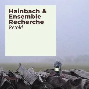 Pochette de Retold de ensemble recherche