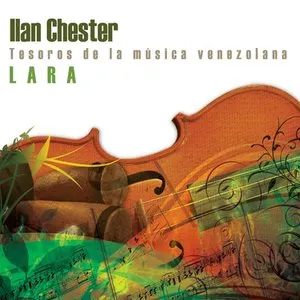 Pochette de Tesoros de la música venezolana, Volumen 4: Lara de Ilan Chester