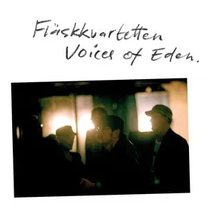 Pochette de Voices of Eden de Fleshquartet