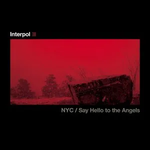 Pochette de Say Hello to the Angels de Interpol