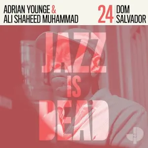 Pochette de Dom Salvador JID024 de Adrian Younge - Ali Shaheed Muhammad