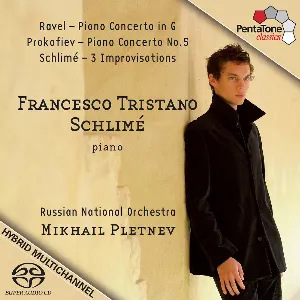 Pochette Ravel: Piano Concerto in G / Prokofiev: Piano Concerto no. 5 / Schlimé: 3 Improvisations