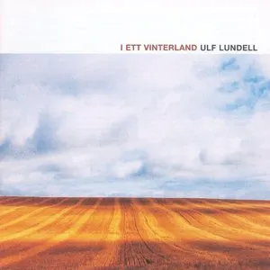 Pochette de I ett vinterland de Ulf Lundell