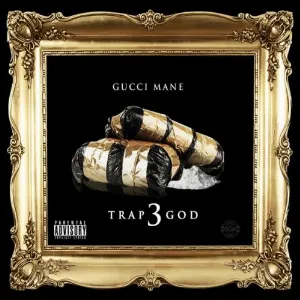 Pochette de Trap God 3 de Gucci Mane