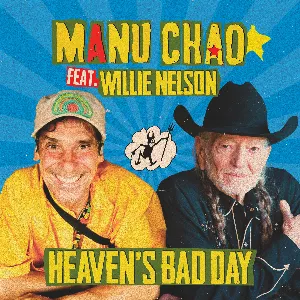 Pochette de Heaven’s Bad Day de Manu Chao
