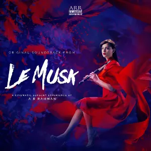 Pochette de Le Musk (Original Soundtrack) de A. R. Rahman