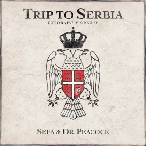 Pochette de Trip to Serbia de Dr. Peacock - Sefa
