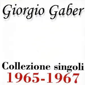 Pochette de Collezione singoli 1965-1967 de Giorgio Gaber