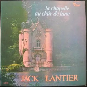 Pochette de La Chapelle au clair de lune de Jack Lantier