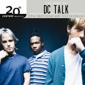 Pochette The Best Of DC Talk: 20th Century Masters The Millennium Collection