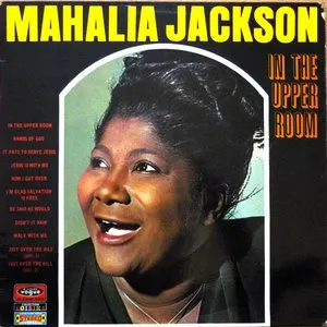 Pochette de In the Upper Room de Mahalia Jackson