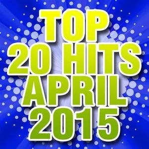 Pochette de Top 20 Hits April 2015 de Piano Dreamers