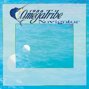Pochette de Navigator de Omega Tribe