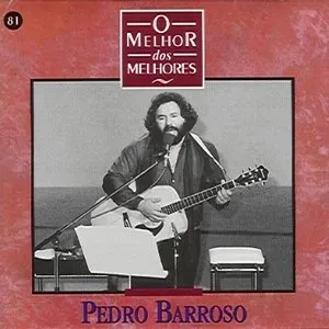 Pochette de O Melhor dos Melhores de Pedro Barroso