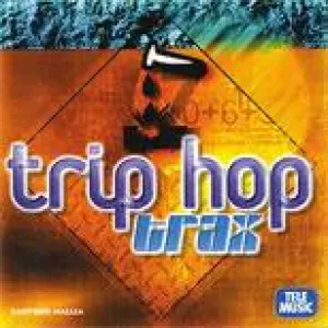 Pochette de Trip Hop Trax de Sauveur Mallia