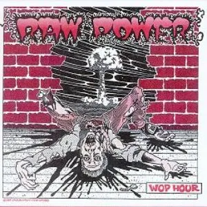 Pochette de Wop Hour de Raw Power