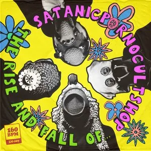 Pochette de The Rise and Fall Of… de Satanicpornocultshop