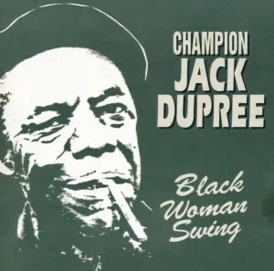 Pochette de Black Woman Swing de Champion Jack Dupree