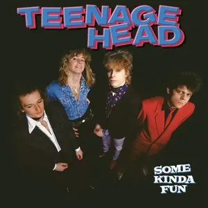 Pochette de Some Kinda Fun de Teenage Head