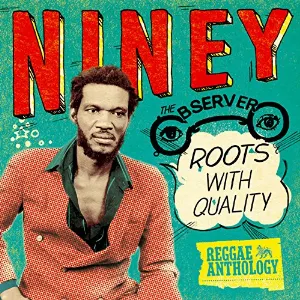 Pochette de Roots With Quality de Niney the Observer