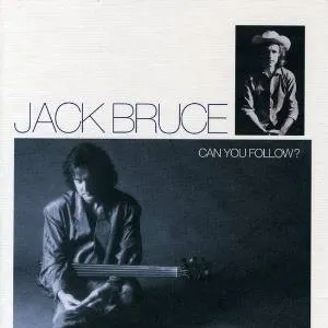 Pochette de Can You Follow? de Jack Bruce