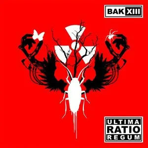 Pochette de Ultima Ratio Regum de BAK XIII