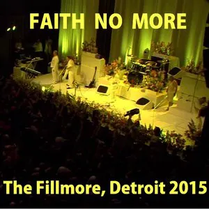 Pochette 2015-05-08: The Filmore, Detroit, MI, USA