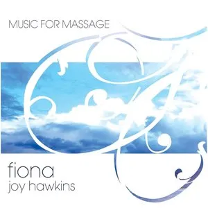 Pochette de Music for Massage de Fiona Joy Hawkins