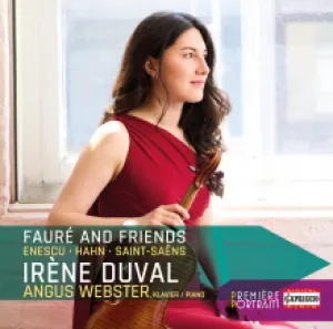Pochette de Fauré and Friends de George Enescu - Reynaldo Hahn - Camille Saint‐Saëns - Gabriel Fauré