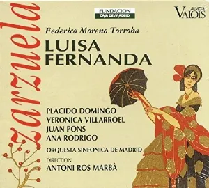 Pochette de Luisa Fernanda de Plácido Domingo - Juan Pons - Federico Moreno Torroba - Antoni Ros‐Marbà