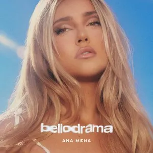 Pochette de bellodrama de Ana Mena
