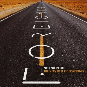 Pochette No End in Sight: The Very Best of Foreigner