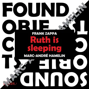 Pochette de Ruth Is Sleeping de Marc‐André Hamelin - Frank Zappa