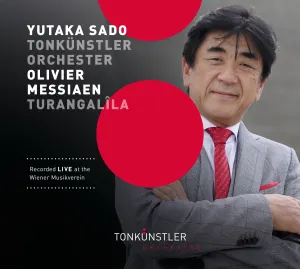 Pochette de Turangalîla de Tonkünstler-Orchester Niederösterreich - Olivier Messiaen - Yutaka Sado