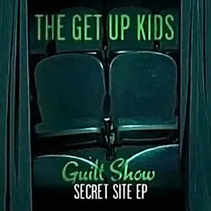 Pochette Guilt Show: Secret Site EP