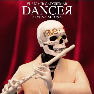 Pochette de Dancer de Vladimir Cauchemar