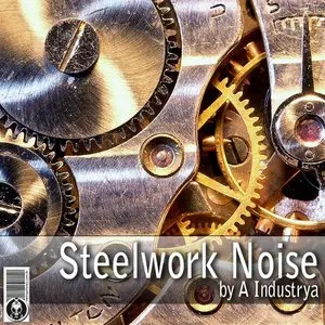 Pochette de Steelwork Noise de A Industrya