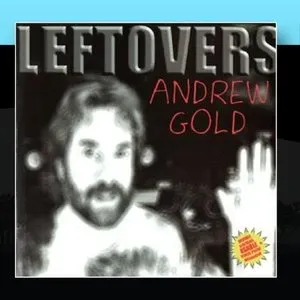Pochette de Leftovers de Andrew Gold