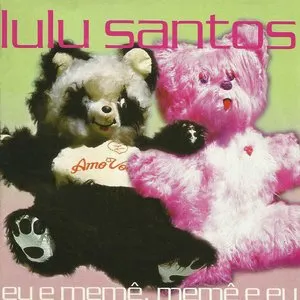 Pochette de Eu e Memê, Memê e eu de Lulu Santos