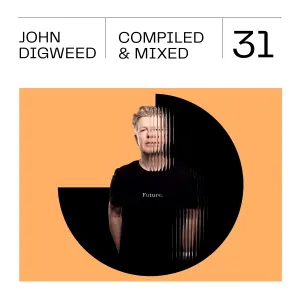 Pochette de Compiled & Mixed 31 de John Digweed