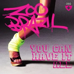 Pochette de You Can Have It All de Zoo Brazil