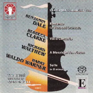 Pochette de Dale: Romance for Viola and Orchestra / Clarke: Viola Concerto / Walthew: A Mosaic in Ten Pieces / Warner: Suite in D minor de Rebecca Clarke - Hallé Orchestra